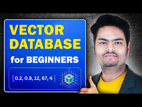 Vector database for beginners | Vector database example | vector database for LLM