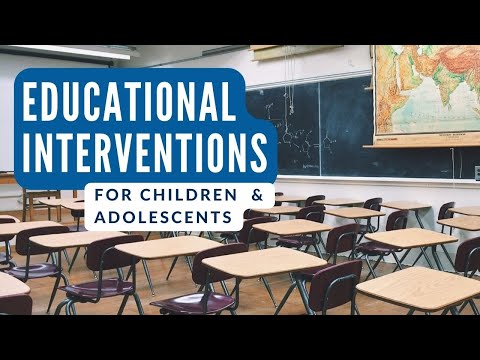 2022 BIANC Webinar:  Educational Interventions for Children and Adolescents