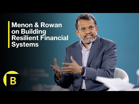 Menon & Rowan on Building Resilient Financial Systems