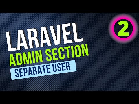 Laravel Auth Role Create an Admin Section to Separate From Users