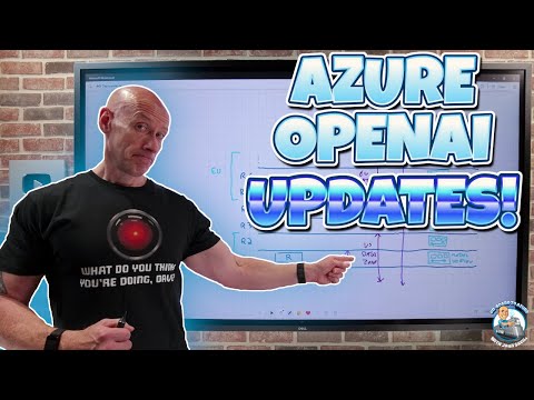 Azure OpenAI Huge Updates!