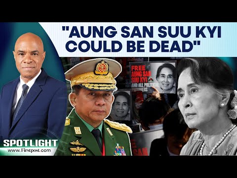 "She Could Be Dead," Says Son of Myanmar’s Former Leader Aung San Suu Kyi | Spotlight | N18G