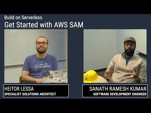 Build on Serverless | Get Started with AWS SAM Open Source
