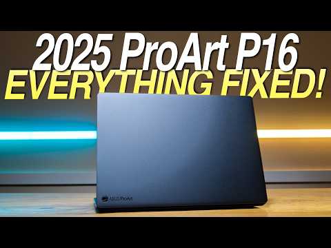 ASUS Listened: (2025) Asus ProArt P16 | 120 Hz + RTX 5090