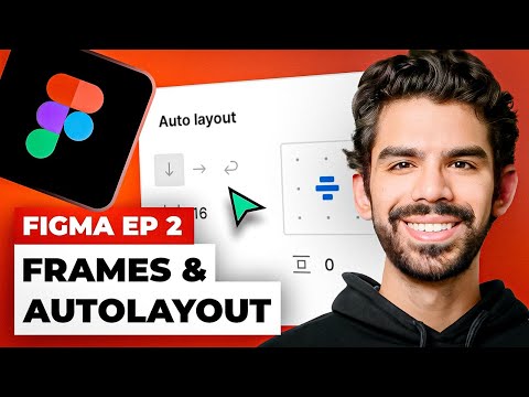 How to use Figma Frames & Autolayout?