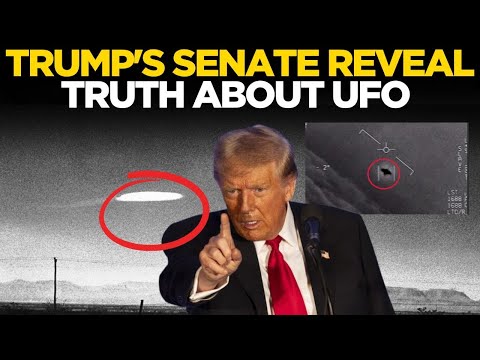 UFO News LIVE | Trump’s Senate REVEAL on UFO Truth Stuns Washington | Breaking News LIVE | Trump UFO