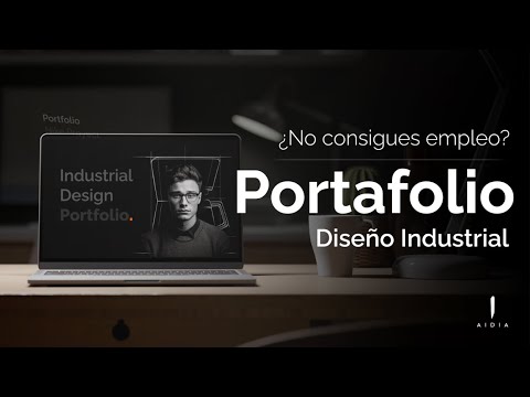 PORTAFOLIO DE DISEÑO INDUSTRIAL -  La mejor estrategia para conseguir empleo en grandes empresas.