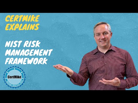 CertMike Explains NIST Risk Management Framework
