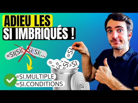 Excel : remplacez les SI imbriqués par SI.MULTIPLE ou SI.CONDITIONS (Guide Complet)