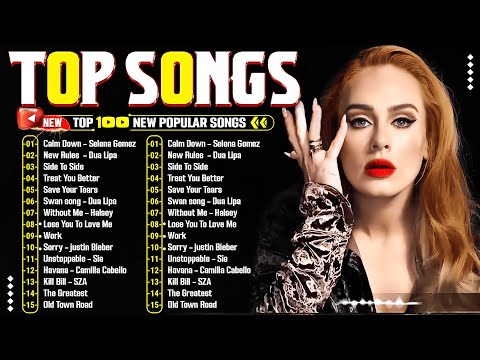 Billboard Top 100 🎶 Top Hits 2025 🍁 Adele, Bruno Mars, Ed Sheeran, Justin Bieber, Maroon 5, Rihanna