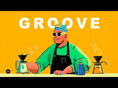 𝙋𝙡𝙖𝙮𝙡𝙞𝙨𝙩 첫 곡부터 기분 좋아지는 그루브😎 | GROOVE · JAZZ HOP | 카페 · 노동요 · 드라이브 · 여행