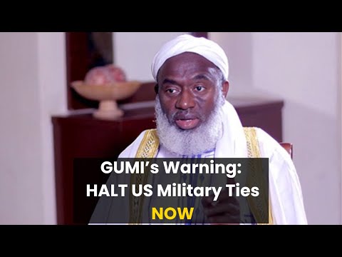 BREAKING: Gumi Calls for TOTAL Ban on US-Nigeria Military Cooperation