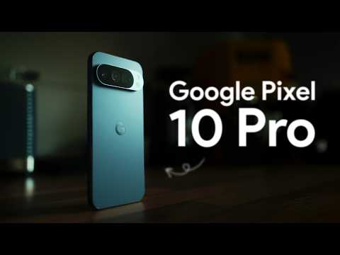 Google Pixel 10 Pro nach 1 Monat: Das beste Android-Phone noch besser?