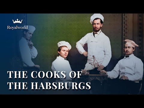The Cooks of the Habsburgs | Royal Austrian Cuisine