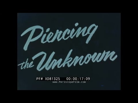 “PIERCING THE UNKNOWN” EARLY 1950s IBM COMPUTER PROMOTIONAL FILM  XD81325