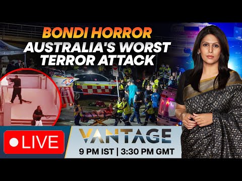 LIVE: At Least 16 Killed in Terror Attack on Australia's Bondi Beach | Vantage with Palki Sharma
