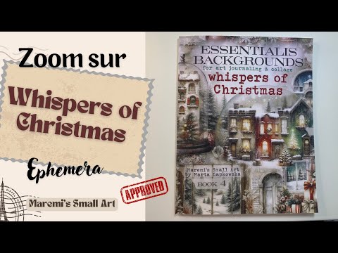 [Zoom sur] -- Ephemera Book "Whispers of Christmas" -- @MaremiSmallArt -- Art Journal Collage