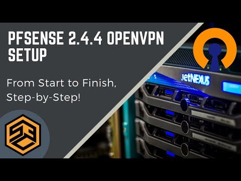 pfSense OpenVPN Setup Foolproof Step-by-Step!
