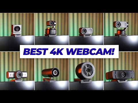 The BEST 4K Webcam in 2025! Which one should you buy?