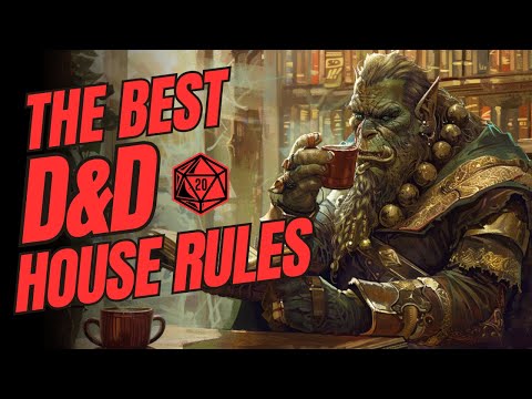 4 BEST D&D House Rules That I Use (Dungeons & Dragons | GM Tips)