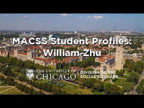 MACSS Student Interviews: William Zhu