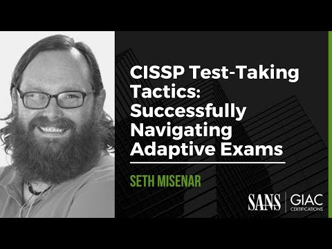 CISSP Test-Taking Tactics: Successfully Navigating Adaptive Exams