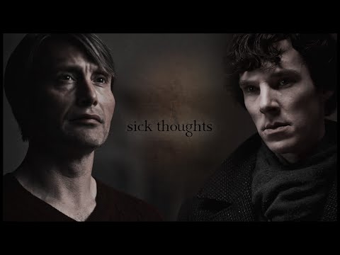 Hannibal &amp; Sherlock || sick thoughts