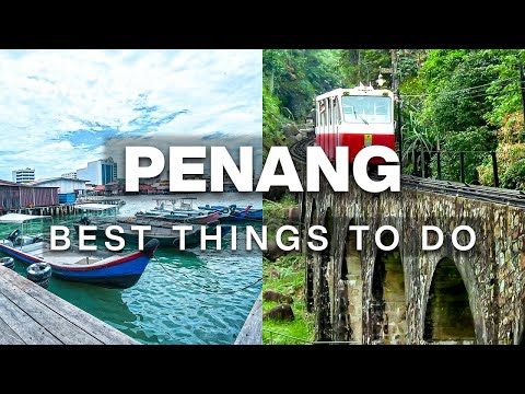 Top Things to Do in Penang Malaysia | 3 Day Itinerary