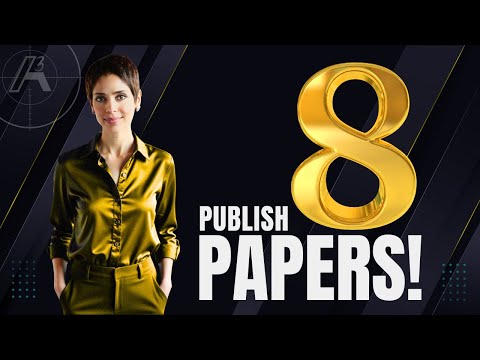 THIS is what you need to PUBLISH 8 papers next year