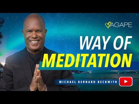 The Way of Meditation Service w/ Michael B. Beckwith, 2.12.23