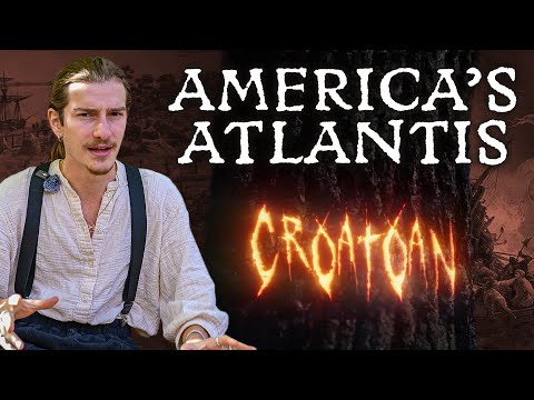 America's Atlantis: The "Lost" Colony of Roanoke