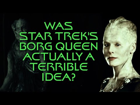 Was Star Trek's Borg Queen Actually a Terrible Idea?