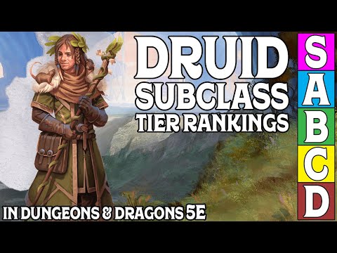 Druid Subclass Tier Ranking in Dungeons and Dragons 5e