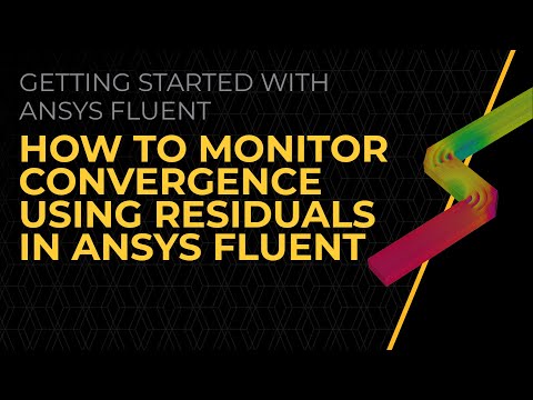 How to Monitor Convergence using Residuals in Ansys Fluent — Lesson 3