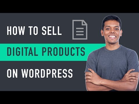 How to Sell Digital Products Online - with WordPress