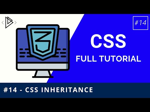#14 - CSS Inheritance - CSS Full Tutorial