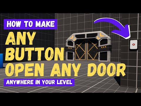 How To Make Any Button Operate Any Door - Unreal Engine 5 Tutorial
