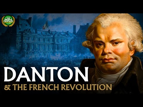 George Danton - Architect of the French Revolution Documentary