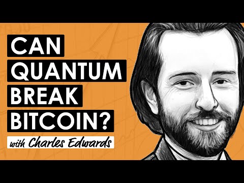 Quantum Computing and Bitcoin w/ Charles Edwards (BTC253)
