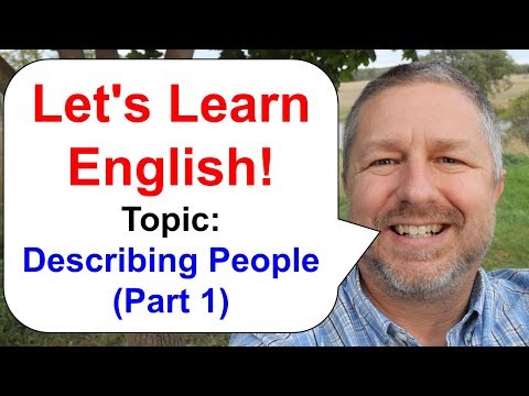 Let's Learn English! How to Describe People in English Part 1