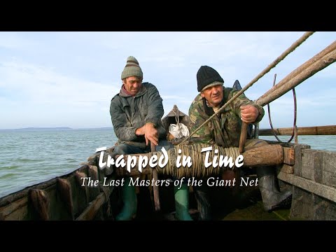 *Trapped in Time – The Last Masters of the Giant Net * Danube Delta Biosphere Reserve