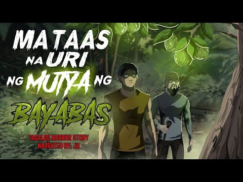 MATAAS NA URI NG MUTYA NG BAYABAS Aswang True Story