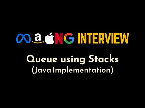 Implement Queue using Stacks | Explained, Visualized and Implemented | Geekific