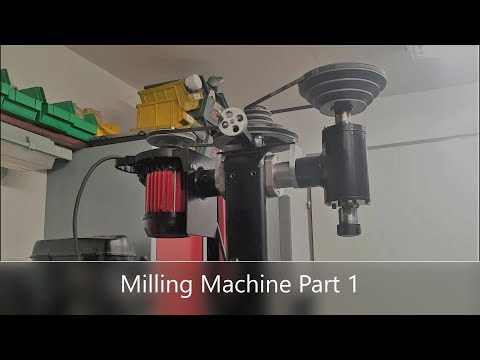 My DIY Milling Machine Part 1
