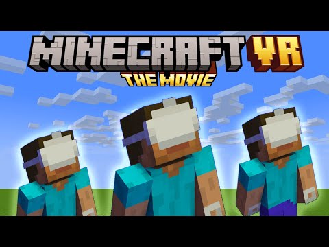 Minecraft VR: THE MOVIE