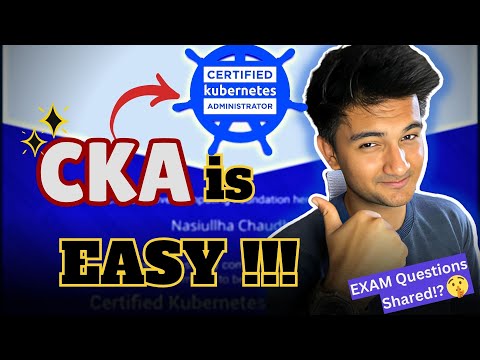 How I passed the Certified Kubernetes Administrator (CKA) Exam in 2025 [Must Watch!]