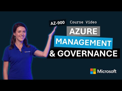 Azure management and governance | AZ-900 | Video 5