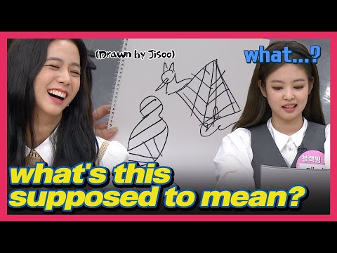 JISOO: I'm good at relay drawing games. (Jennie: ...what is this?)