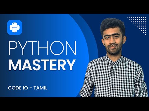 Python Full course for Beginners | Master Python in 10 Hours | code io - Tamil