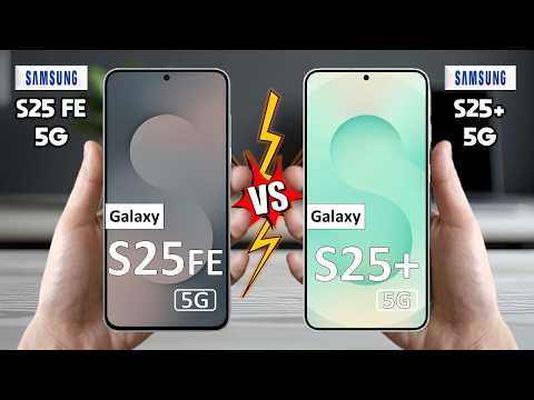 Samsung Galaxy S25 FE Vs Samsung Galaxy S25 Plus - Full Comparison 🔥 Techvs